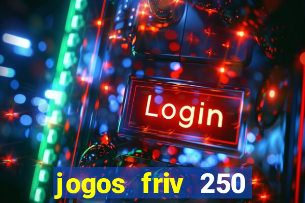 jogos friv 250 jogos para jogar